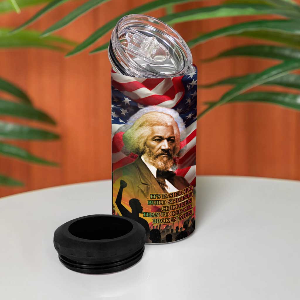 Frederick Douglass 4 in 1 Can Cooler Tumbler American Flag Background Powerful Quote Build Strong Children Civil Rights Tribute - Wonder Print Shop
