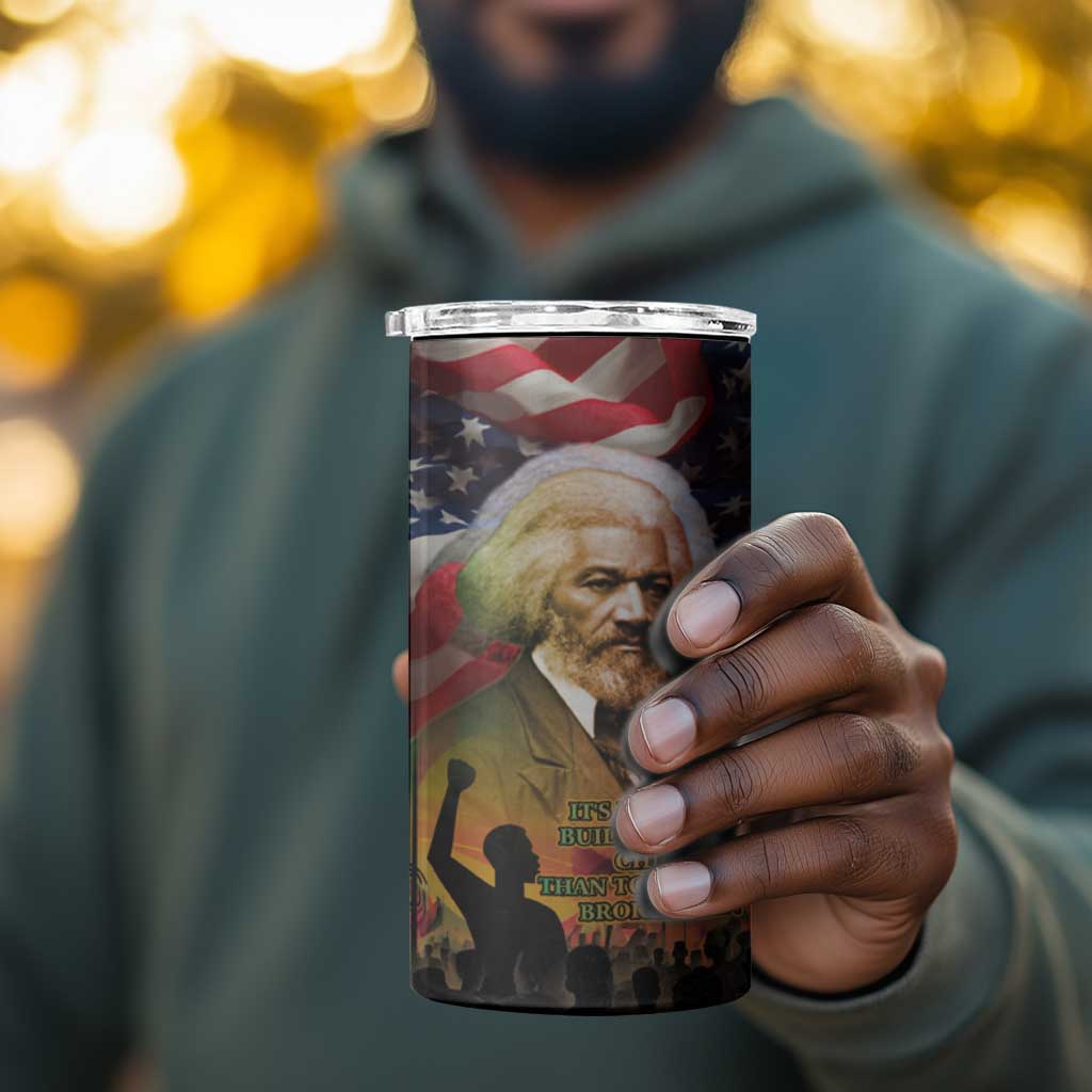 Frederick Douglass 4 in 1 Can Cooler Tumbler American Flag Background Powerful Quote Build Strong Children Civil Rights Tribute - Wonder Print Shop