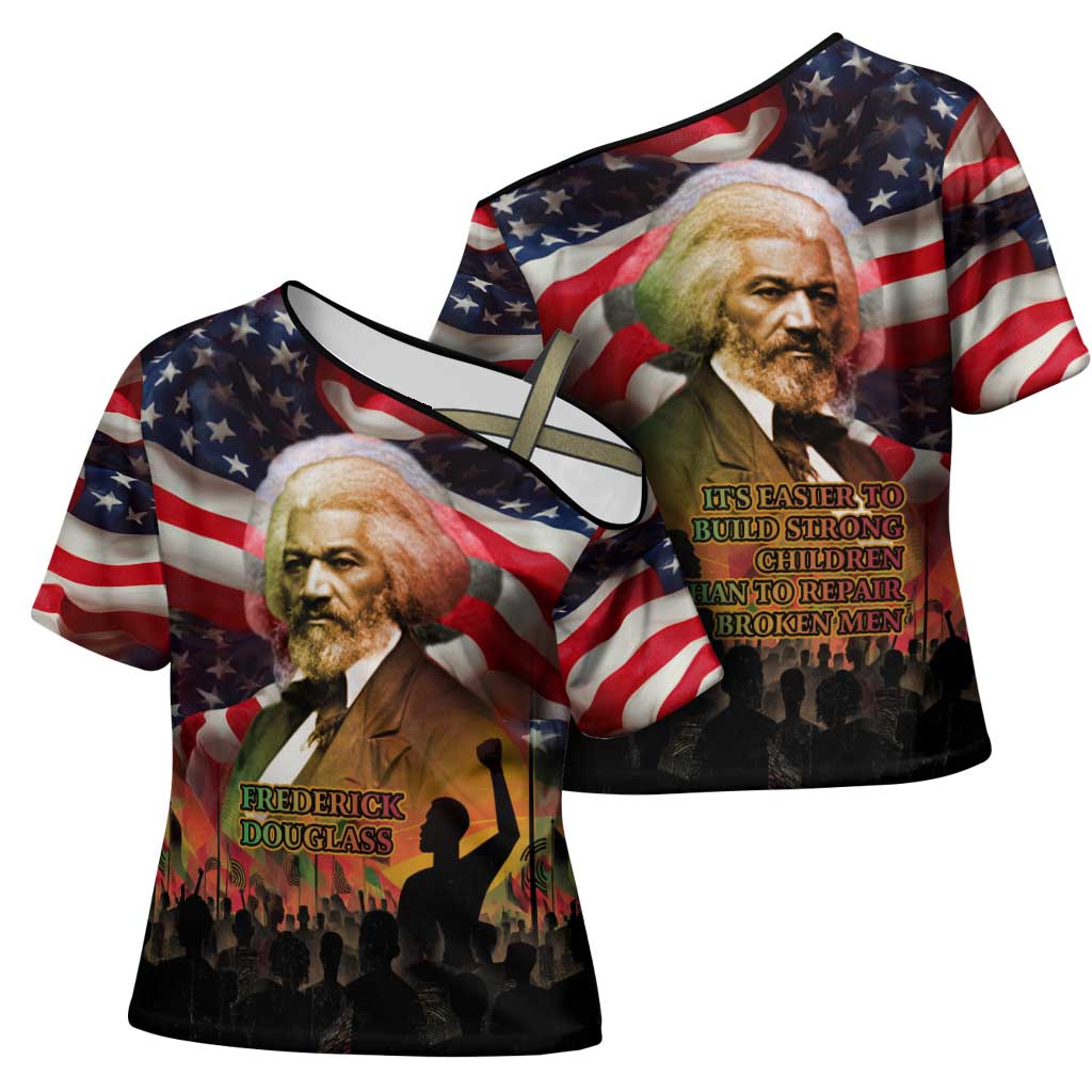 Frederick Douglass Cross Shoulder Shirt American Flag Background Powerful Quote Build Strong Children Civil Rights Tribute - Wonder Print Shop