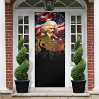 Frederick Douglass Door Cover American Flag Background Powerful Quote Build Strong Children Civil Rights Tribute - Wonder Print Shop