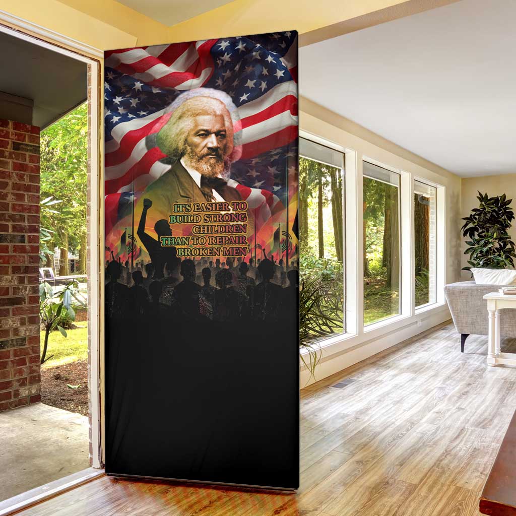 Frederick Douglass Door Cover American Flag Background Powerful Quote Build Strong Children Civil Rights Tribute - Wonder Print Shop