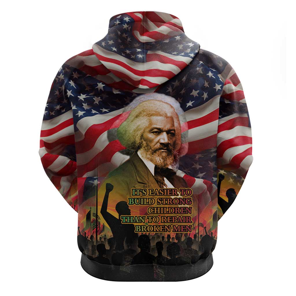 Frederick Douglass Hoodie American Flag Background Powerful Quote Build Strong Children Civil Rights Tribute - Wonder Print Shop