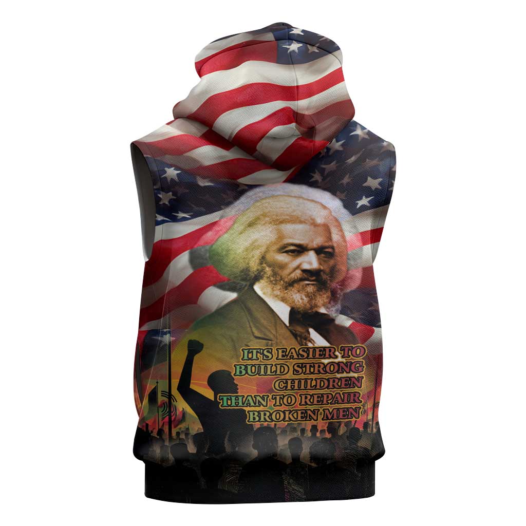 Frederick Douglass Sleeveless Zip Hoodie American Flag Background Powerful Quote Build Strong Children Civil Rights Tribute - Wonder Print Shop