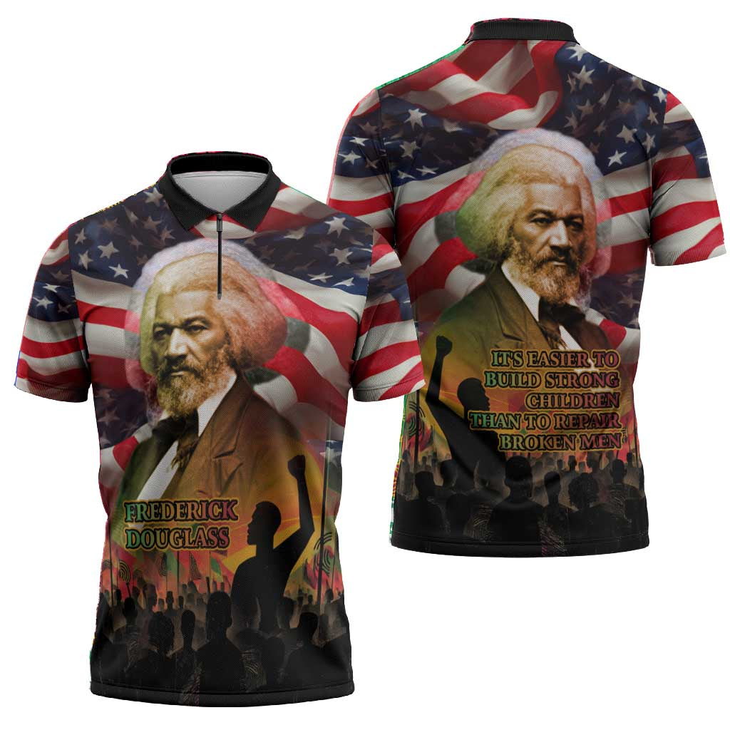 Frederick Douglass Zipper Polo Shirt American Flag Background Powerful Quote Build Strong Children Civil Rights Tribute - Wonder Print Shop