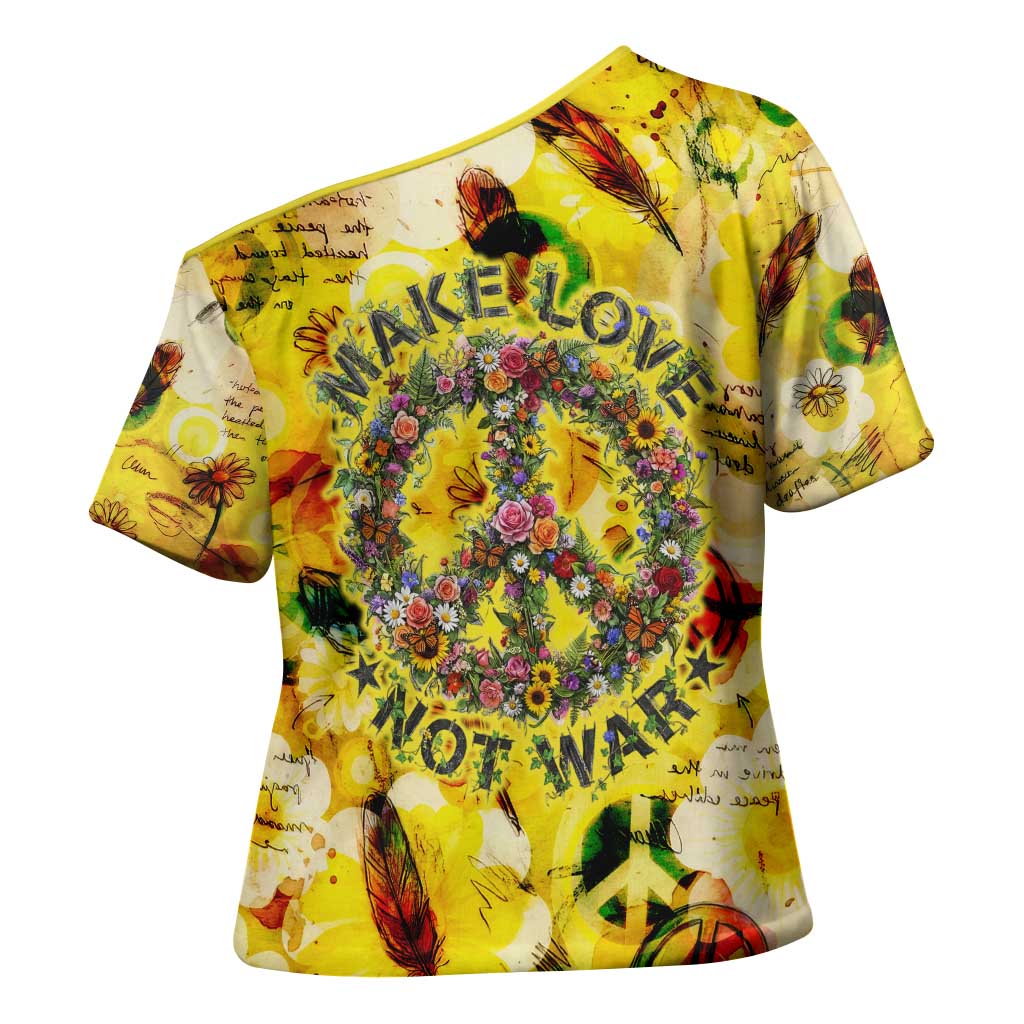 Make Love Not War Cross Shoulder Shirt Hippie Flower Power Revolution