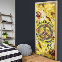 Make Love Not War Door Cover Hippie Flower Power Revolution