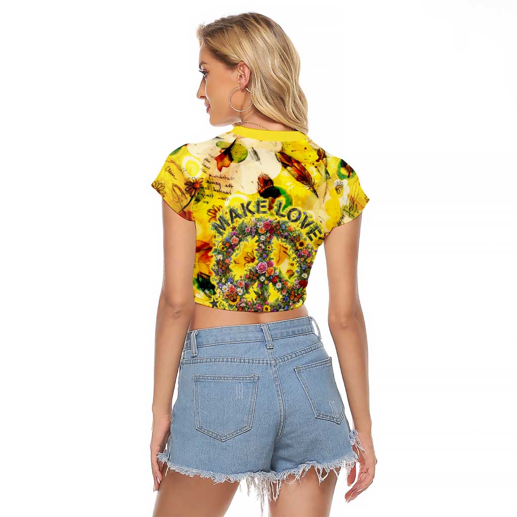 Make Love Not War Raglan Cropped T Shirt Hippie Flower Power Revolution