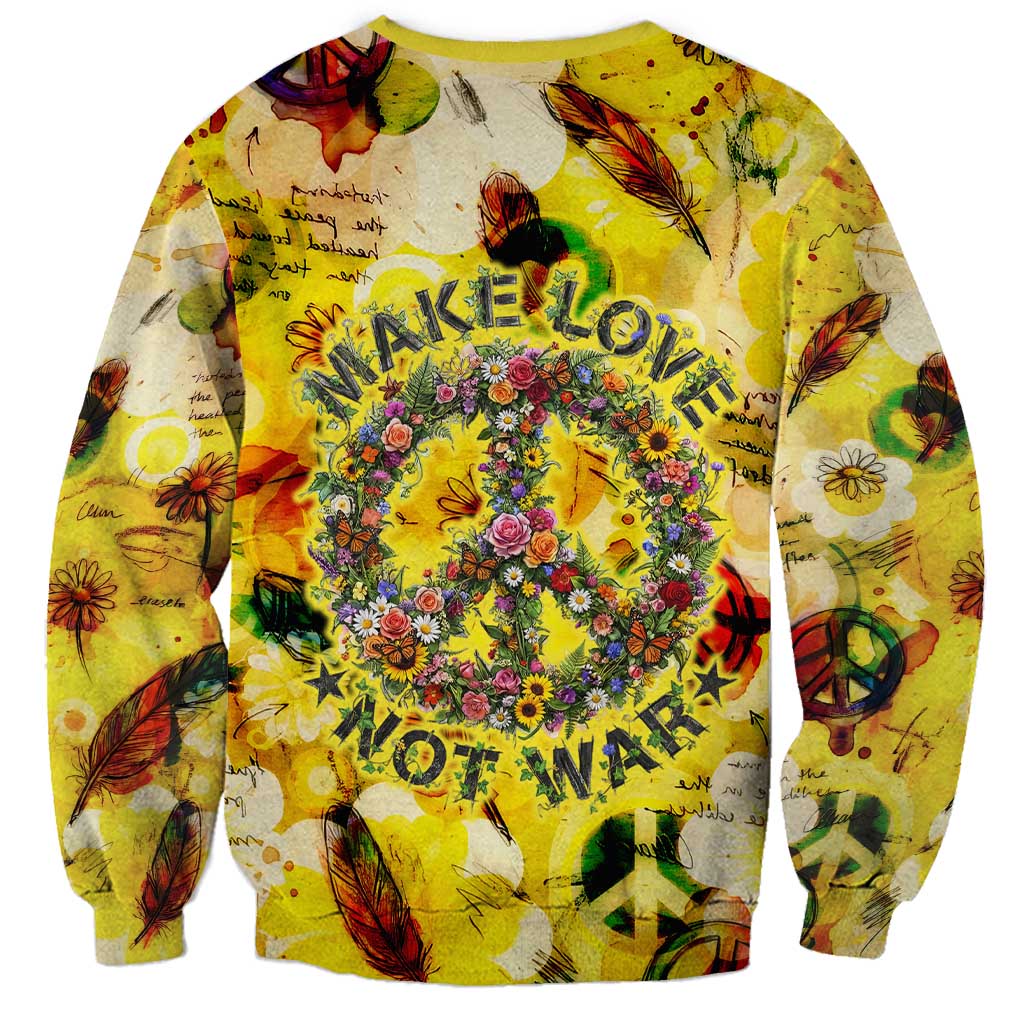 Make Love Not War Sweatshirt Hippie Flower Power Revolution