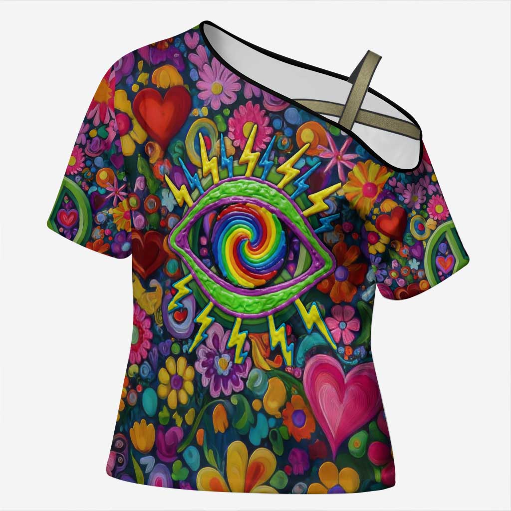 Psychedelic Visionary Woman Hippie Cross Shoulder Shirt Tune In, Turn On, Drop Out - Flower Power Awakening