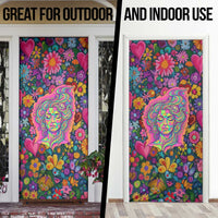 Psychedelic Visionary Woman Hippie Door Cover Tune In, Turn On, Drop Out - Flower Power Awakening
