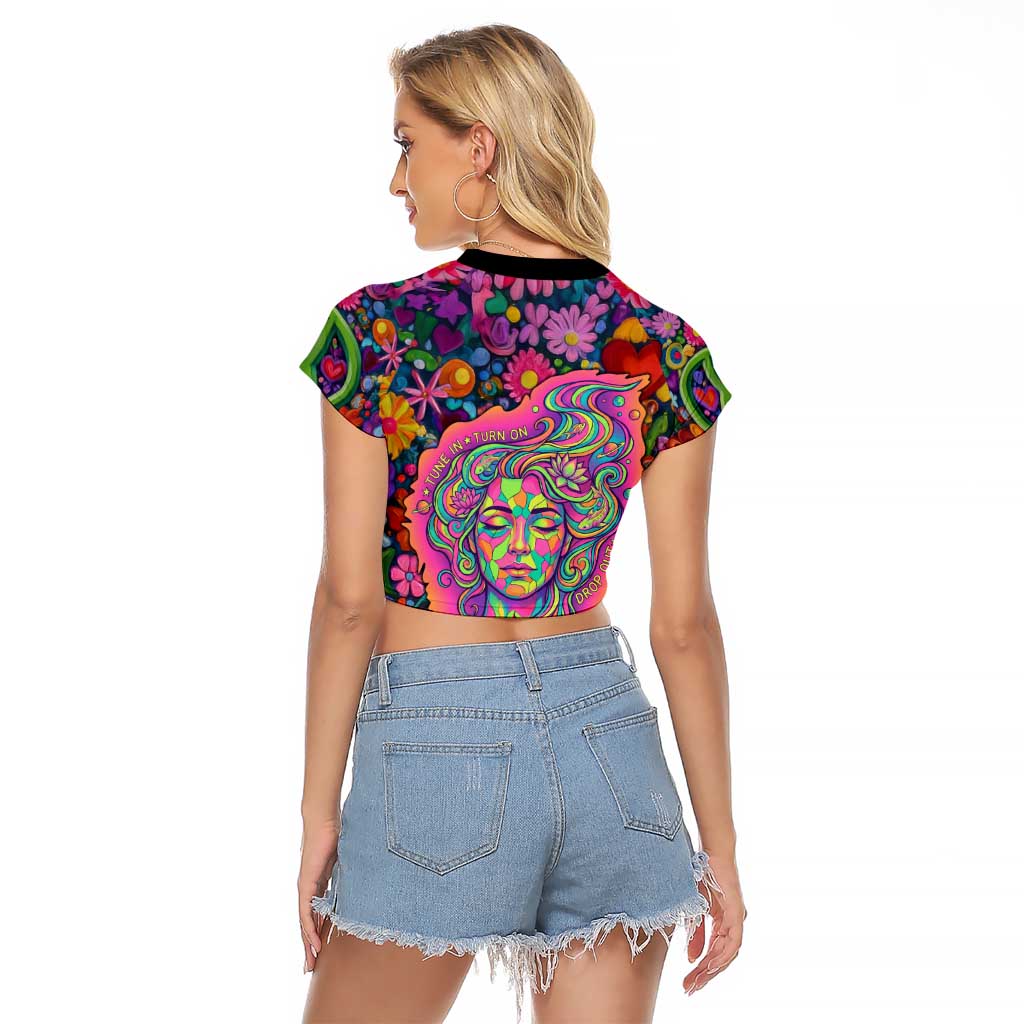 Psychedelic Visionary Woman Hippie Raglan Cropped T Shirt Tune In, Turn On, Drop Out - Flower Power Awakening