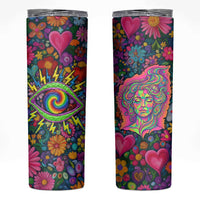 Psychedelic Visionary Woman Hippie Skinny Tumbler Tune In, Turn On, Drop Out - Flower Power Awakening