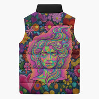 Psychedelic Visionary Woman Hippie Sleeveless Puffer Jacket Tune In, Turn On, Drop Out - Flower Power Awakening