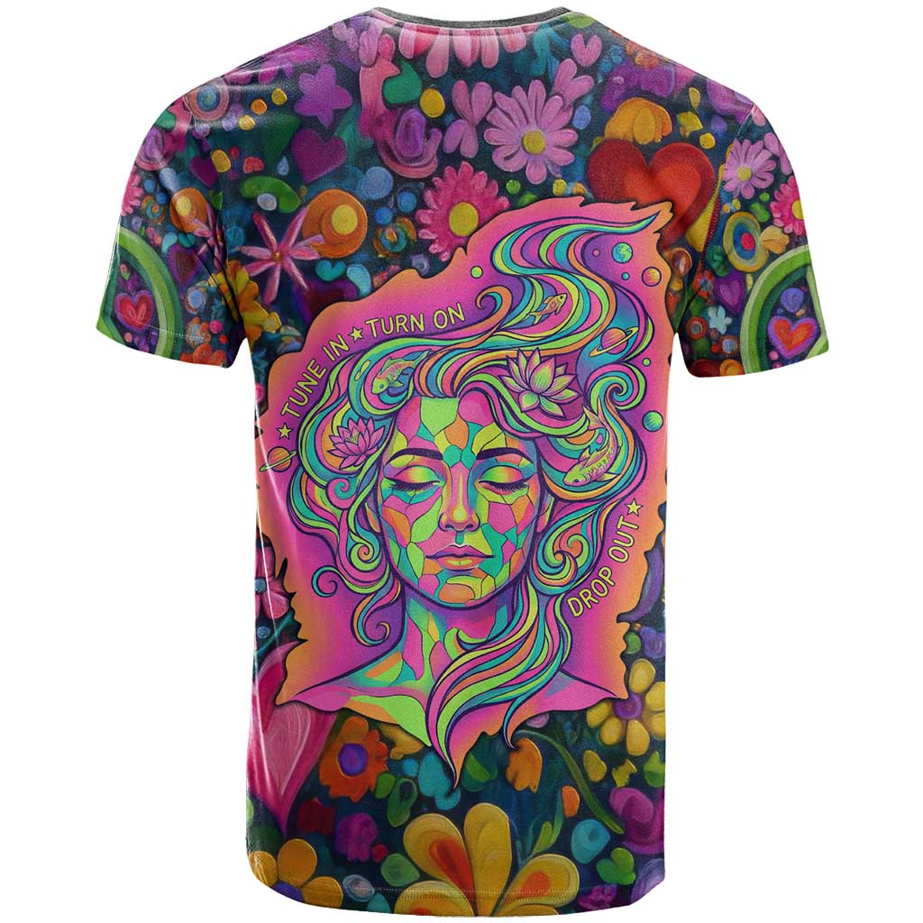 Psychedelic Visionary Woman Hippie T Shirt Tune In, Turn On, Drop Out - Flower Power Awakening