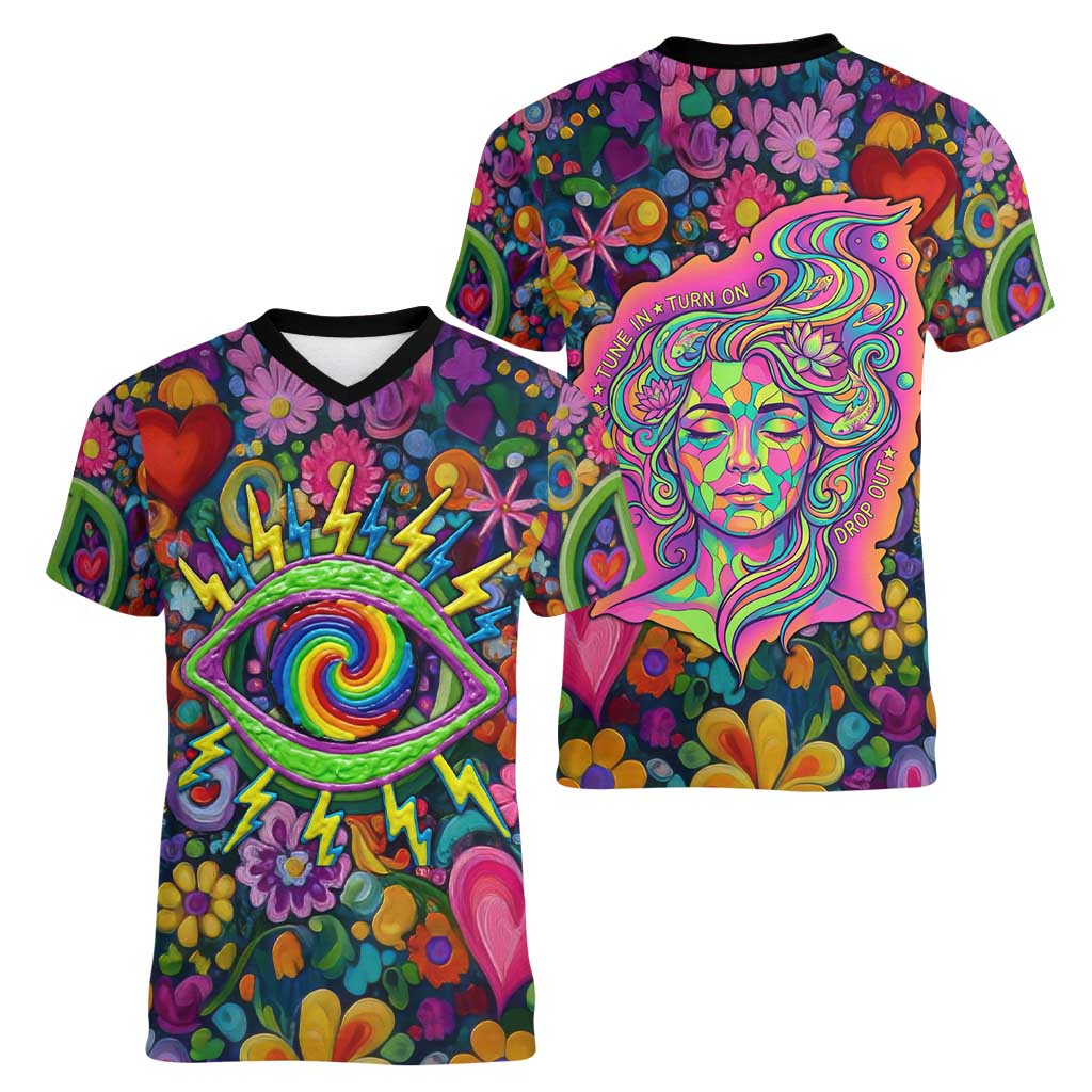 Psychedelic Visionary Woman Hippie Women V-Neck T-Shirt Tune In, Turn On, Drop Out - Flower Power Awakening
