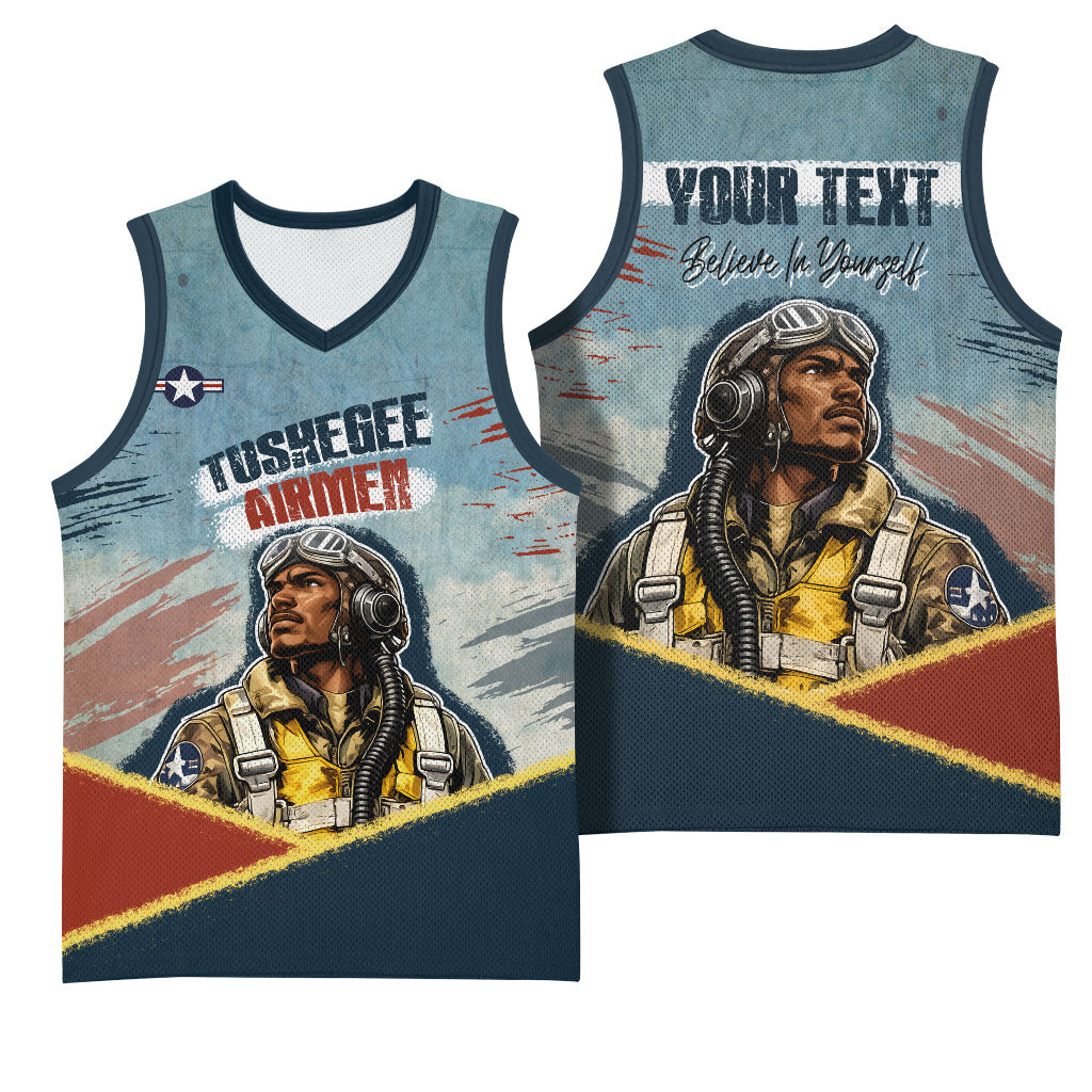 Personalized Tuskegee Airmen Basketball Jersey Believe In Yourself Vintage WWII Military Aviation Art