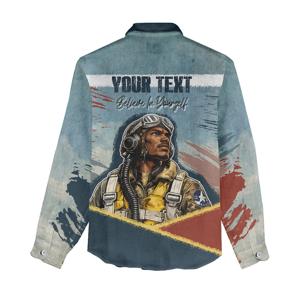 Personalized Tuskegee Airmen Women Casual Shirt Believe In Yourself Vintage WWII Military Aviation Art