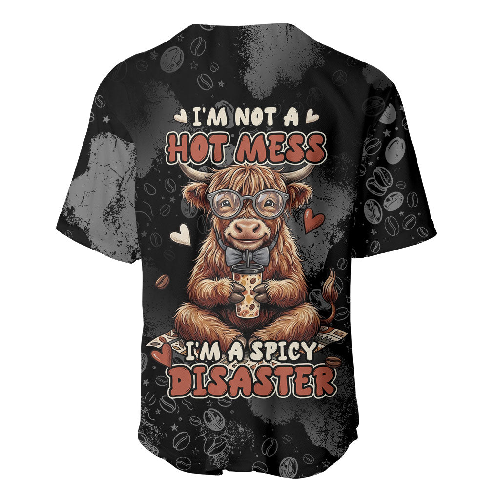 Hot Mess Highland Cow Baseball Jersey Funny Cute Coffee Lover - Im A Spicy Disaster