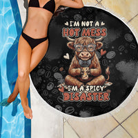 Hot Mess Highland Cow Beach Blanket Funny Cute Coffee Lover - Im A Spicy Disaster