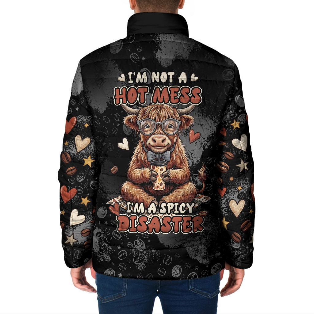Hot Mess Highland Cow Padded Jacket Funny Cute Coffee Lover - Im A Spicy Disaster
