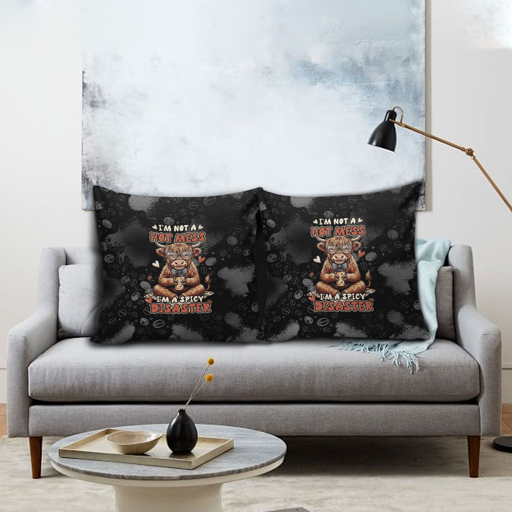 Hot Mess Highland Cow Pillow Cover Funny Cute Coffee Lover - Im A Spicy Disaster