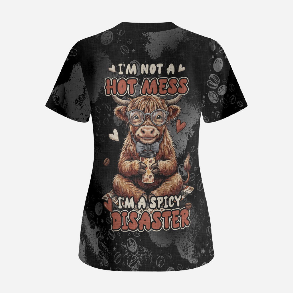 Hot Mess Highland Cow Scrub Top Funny Cute Coffee Lover - Im A Spicy Disaster
