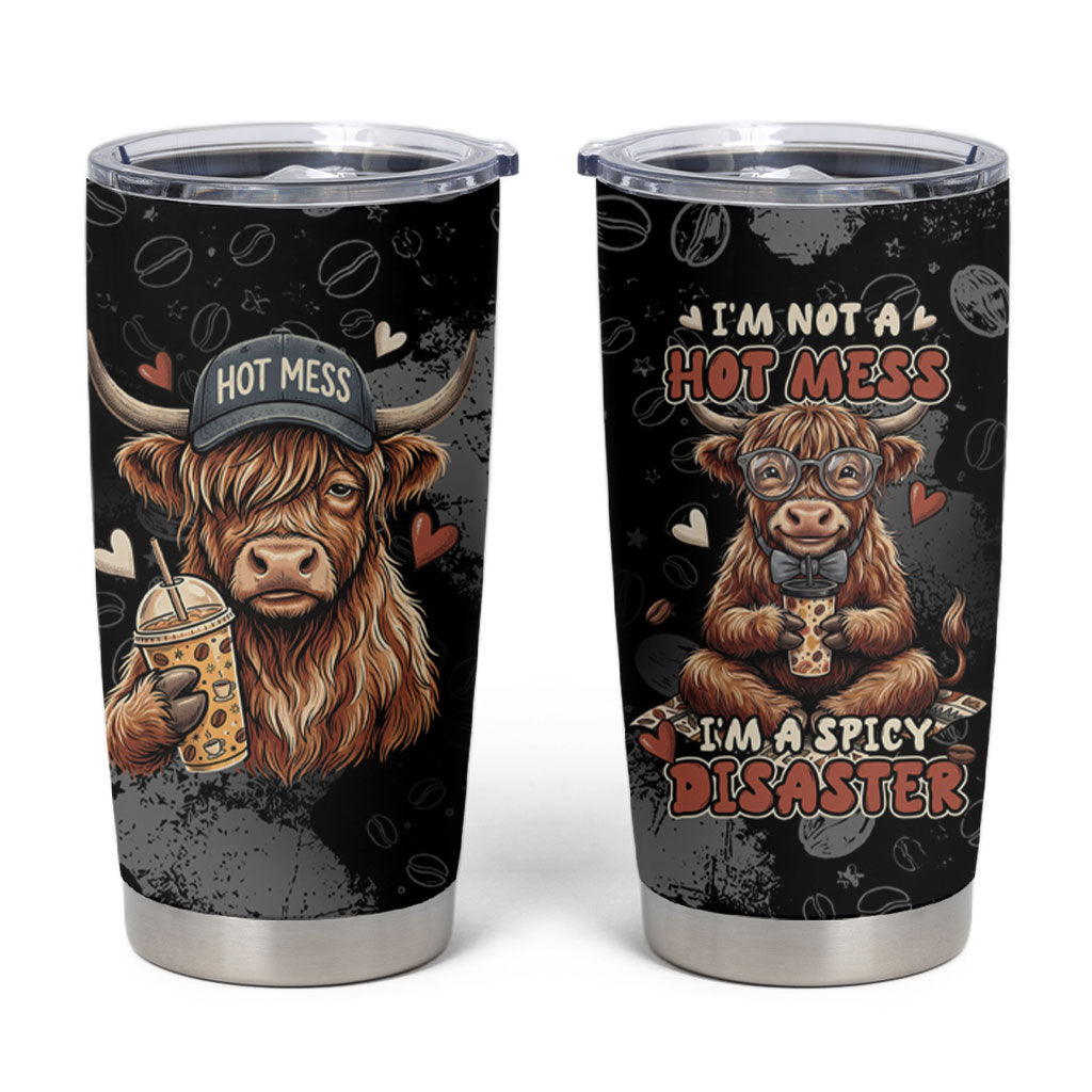 Hot Mess Highland Cow Tumbler Cup Funny Cute Coffee Lover - Im A Spicy Disaster