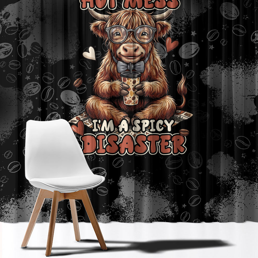 Hot Mess Highland Cow Window Curtain Funny Cute Coffee Lover - Im A Spicy Disaster