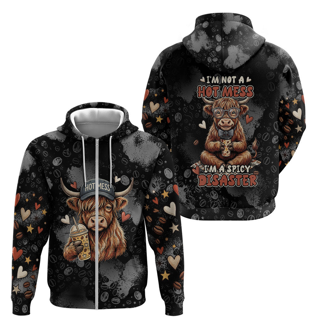 Hot Mess Highland Cow Zip Hoodie Funny Cute Coffee Lover - Im A Spicy Disaster