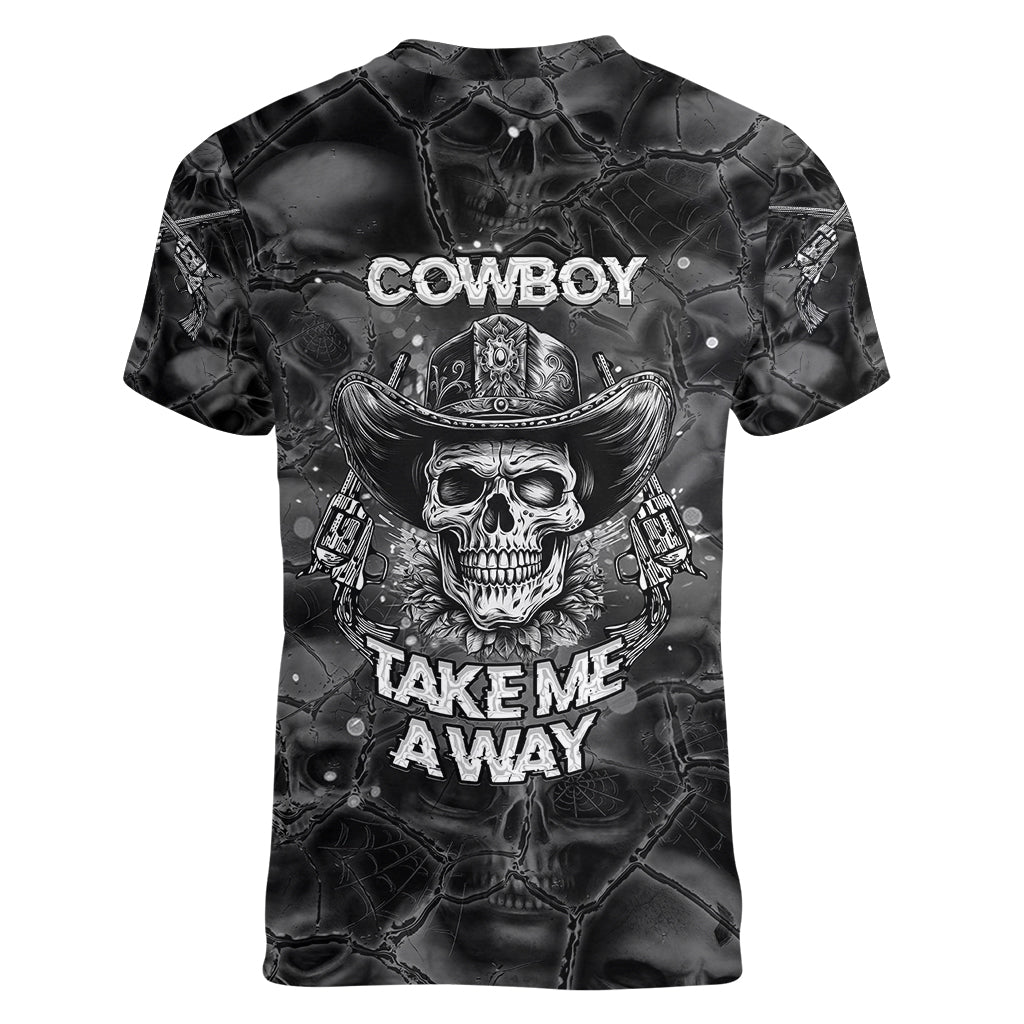 Cowboy Skull Women V Neck T Shirt Cowboy Take Me Away - Wonder Print Shop