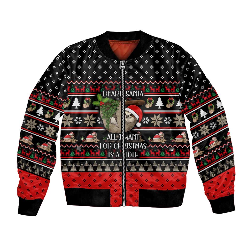 Sloth All I Want For Christmas Bomber Jacket Xmas Holiday Patterns - Wonder Print Shop