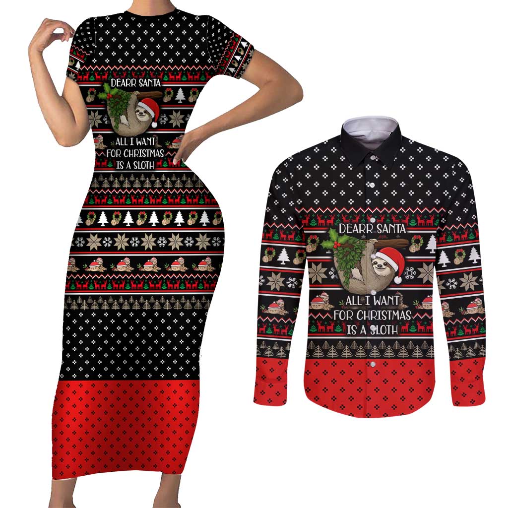 Sloth All I Want For Christmas Couples Matching Short Sleeve Bodycon Dress and Long Sleeve Button Shirt Xmas Holiday Patterns - Wonder Print Shop
