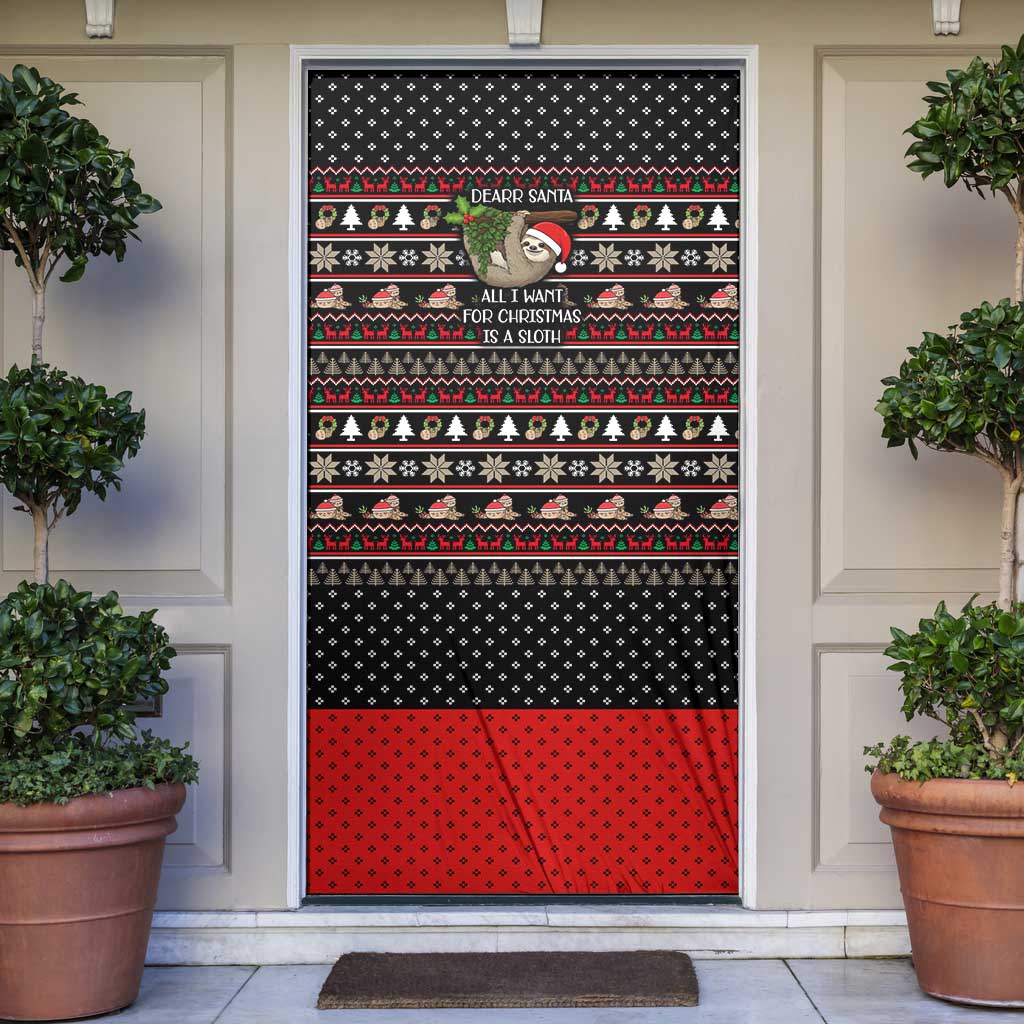 Sloth All I Want For Christmas Door Cover Xmas Holiday Patterns - Wonder Print Shop