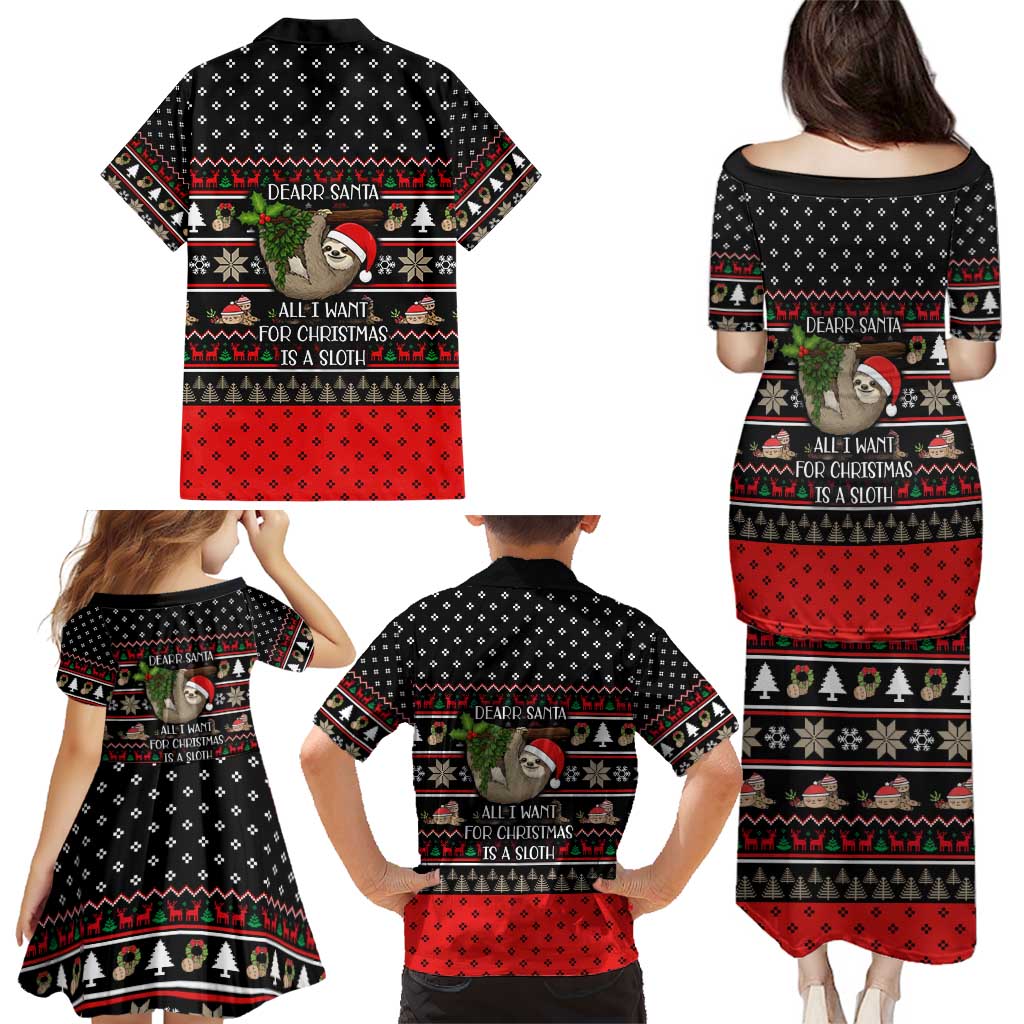 Sloth All I Want For Christmas Family Matching Puletasi and Hawaiian Shirt Xmas Holiday Patterns - Wonder Print Shop