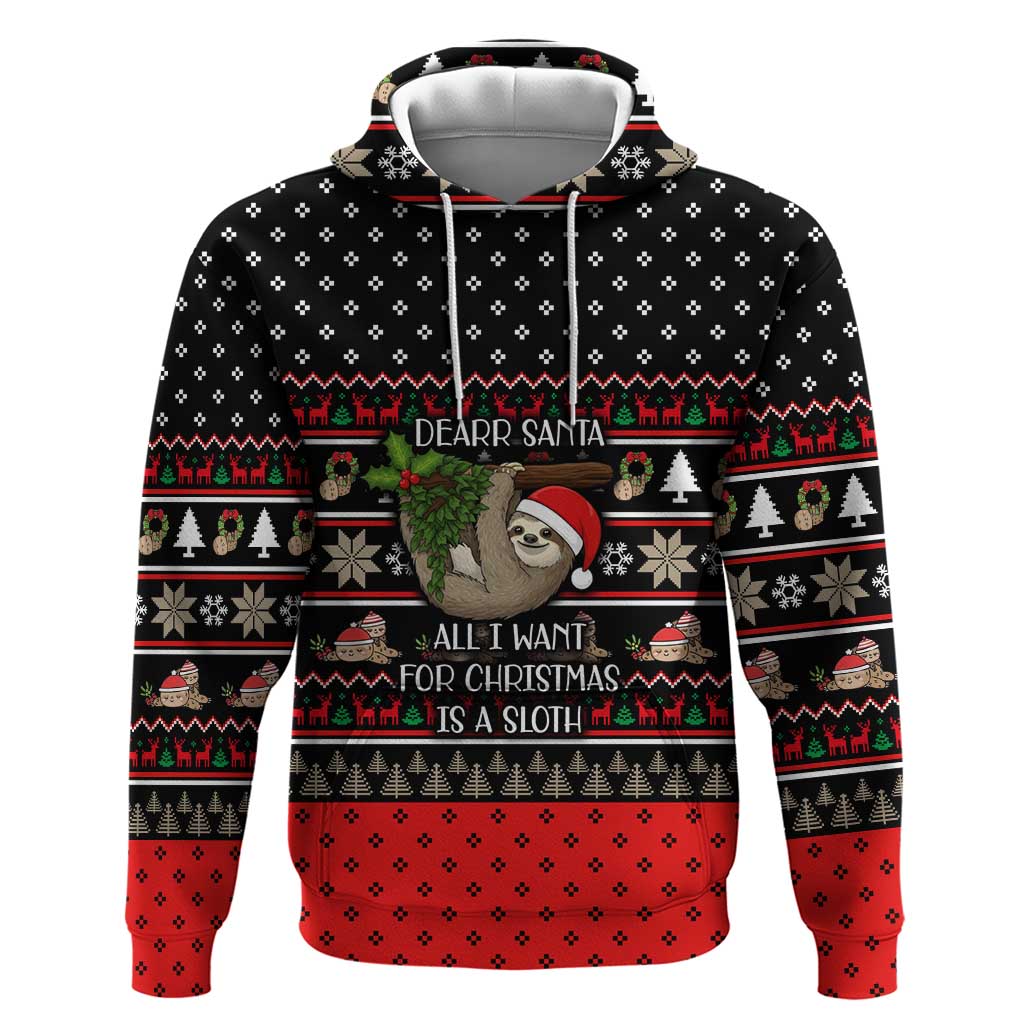 Sloth All I Want For Christmas Hoodie Xmas Holiday Patterns - Wonder Print Shop