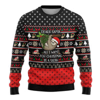 Sloth All I Want For Christmas Ugly Christmas Sweater Xmas Holiday Patterns - Wonder Print Shop