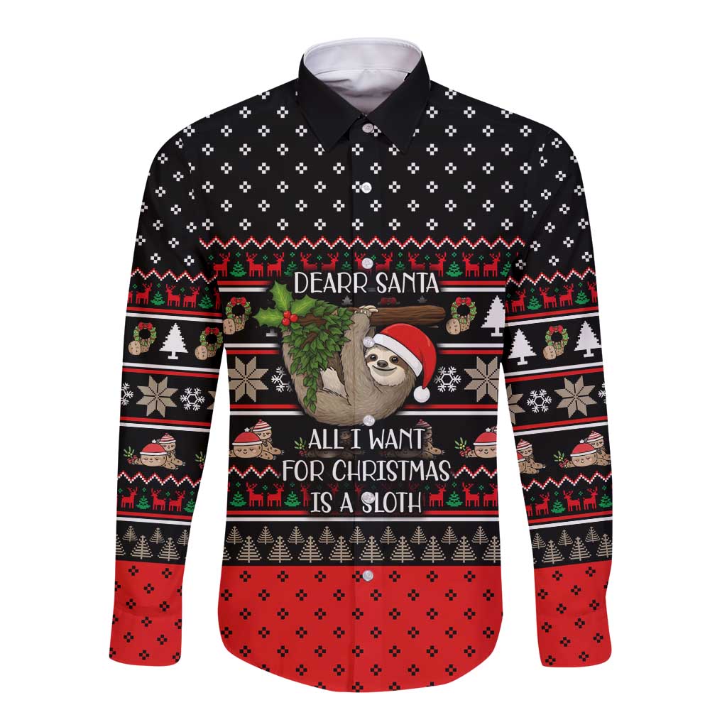 Sloth All I Want For Christmas Long Sleeve Button Shirt Xmas Holiday Patterns - Wonder Print Shop