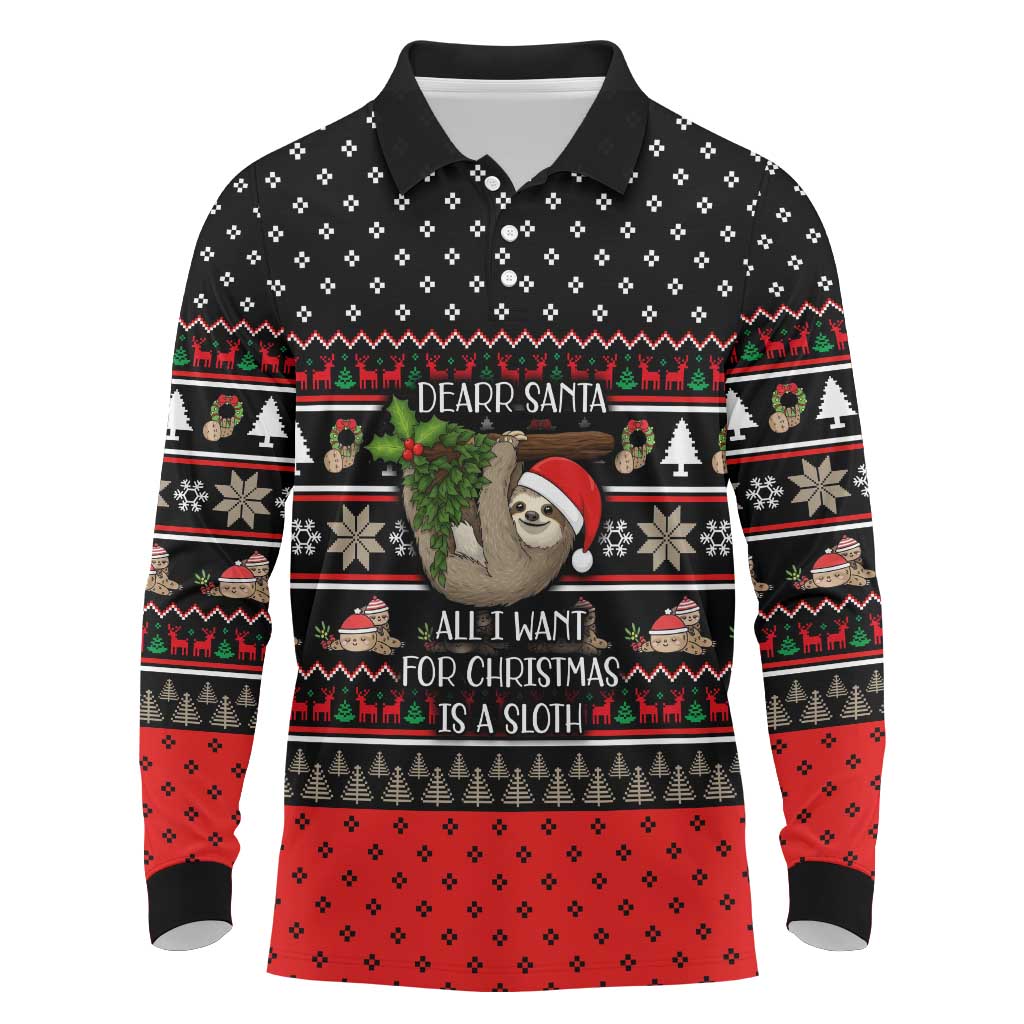 Sloth All I Want For Christmas Long Sleeve Polo Shirt Xmas Holiday Patterns - Wonder Print Shop
