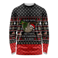 Sloth All I Want For Christmas Long Sleeve Shirt Xmas Holiday Patterns - Wonder Print Shop