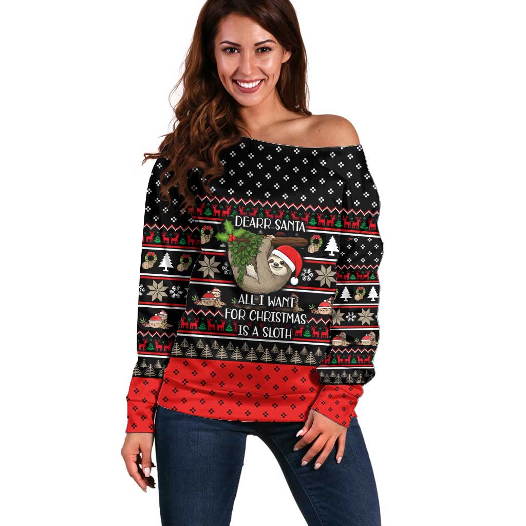 Sloth All I Want For Christmas Off Shoulder Sweater Xmas Holiday Patterns - Wonder Print Shop