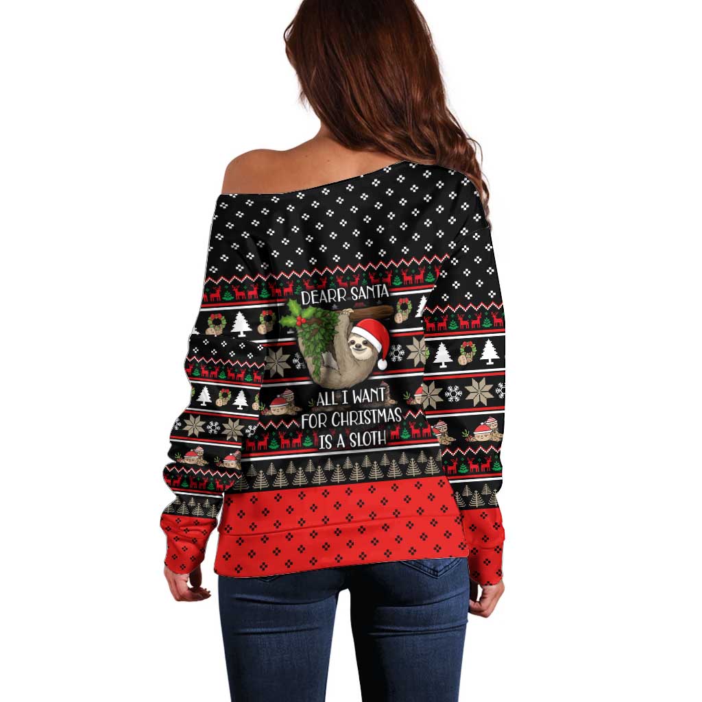 Sloth All I Want For Christmas Off Shoulder Sweater Xmas Holiday Patterns - Wonder Print Shop