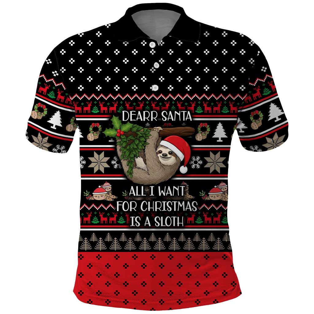 Sloth All I Want For Christmas Polo Shirt Xmas Holiday Patterns - Wonder Print Shop