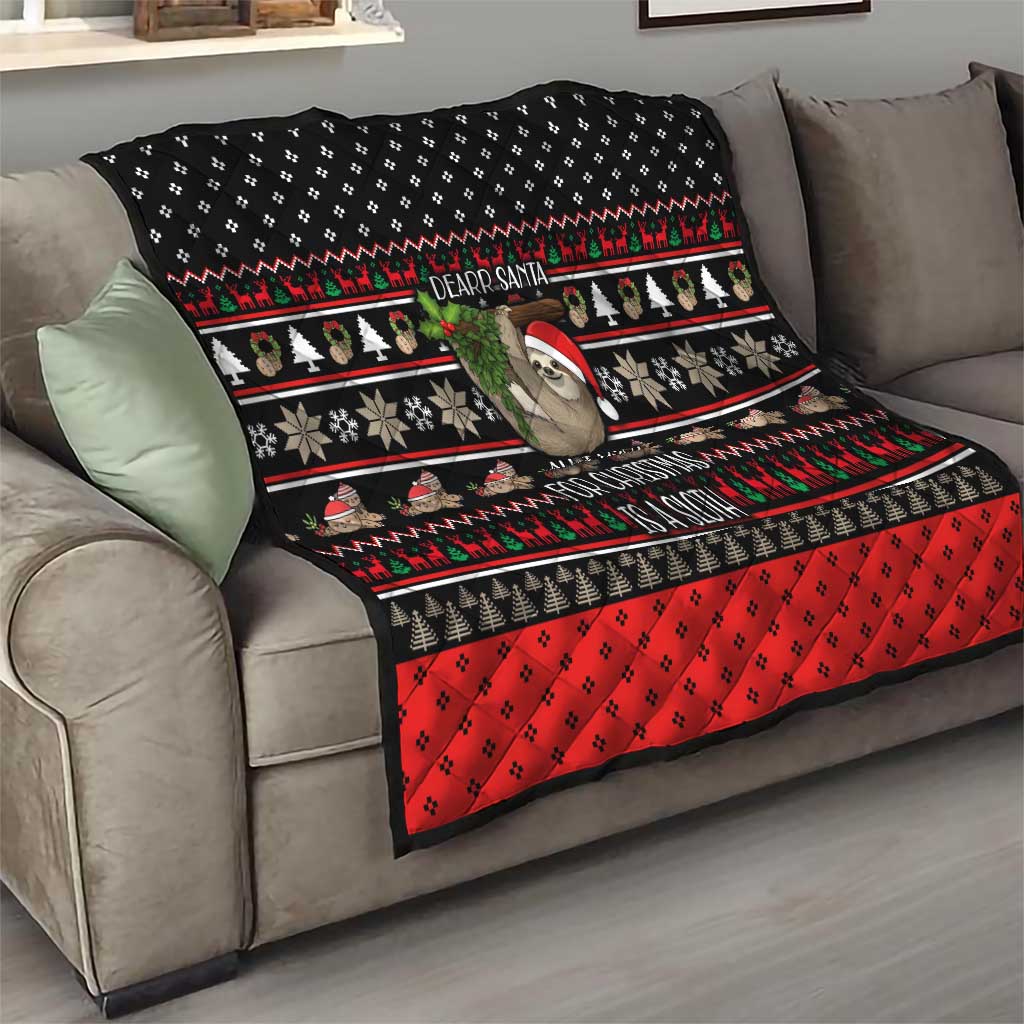 Sloth All I Want For Christmas Quilt Xmas Holiday Patterns - Wonder Print Shop