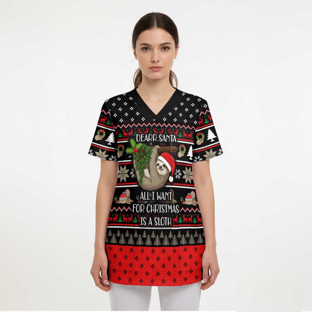 Sloth All I Want For Christmas Scrub Top Xmas Holiday Patterns - Wonder Print Shop