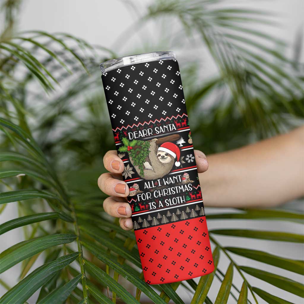 Sloth All I Want For Christmas Skinny Tumbler Xmas Holiday Patterns - Wonder Print Shop