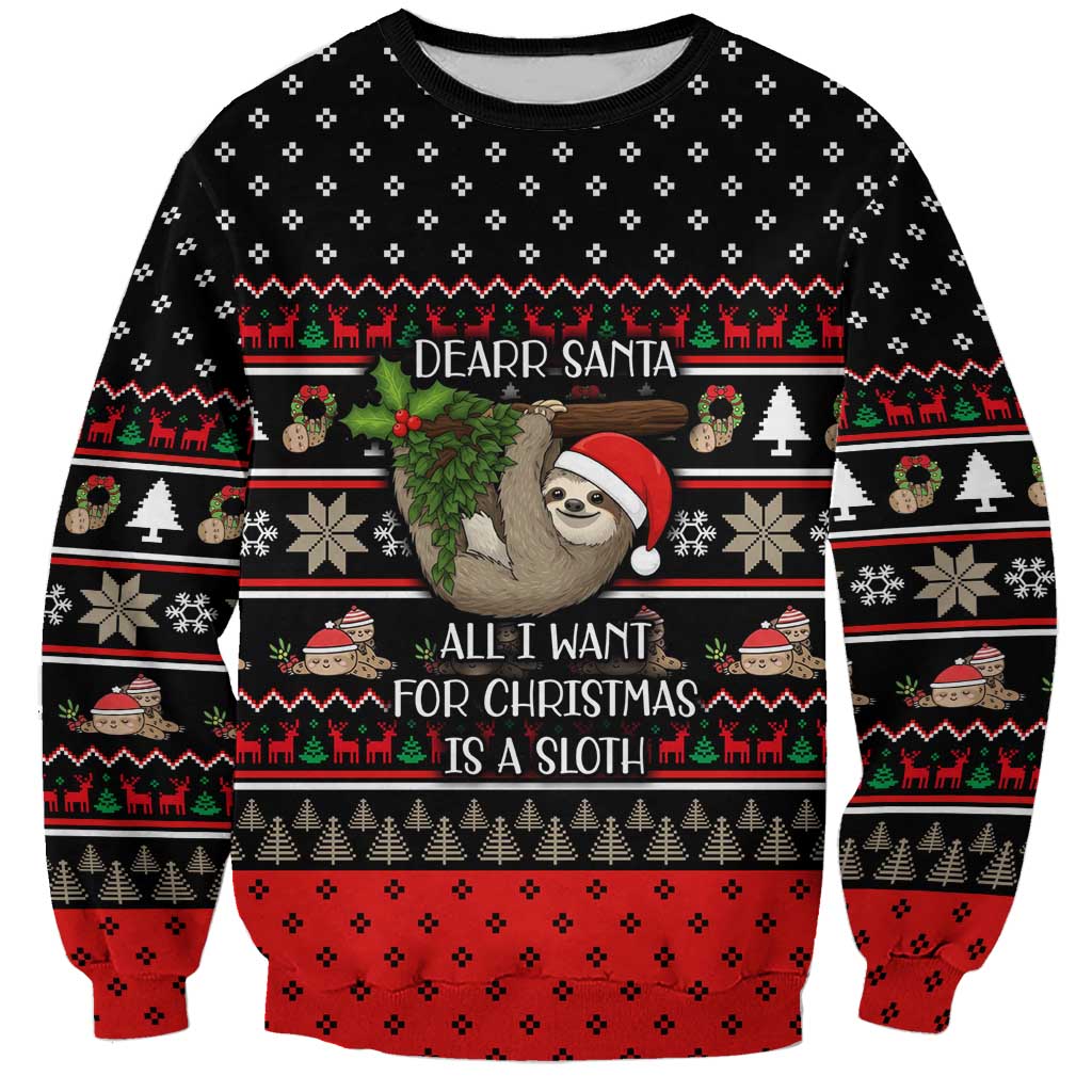 Sloth All I Want For Christmas Sweatshirt Xmas Holiday Patterns - Wonder Print Shop