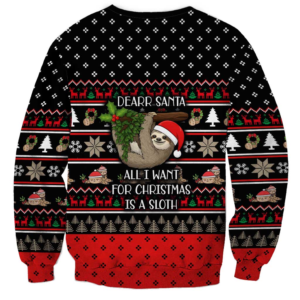 Sloth All I Want For Christmas Sweatshirt Xmas Holiday Patterns - Wonder Print Shop