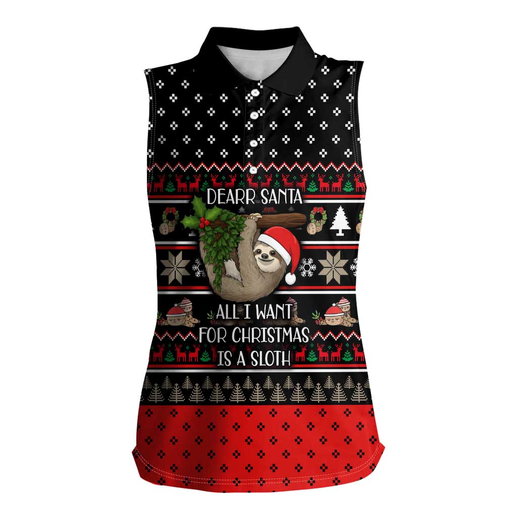 Sloth All I Want For Christmas Women Sleeveless Polo Shirt Xmas Holiday Patterns - Wonder Print Shop