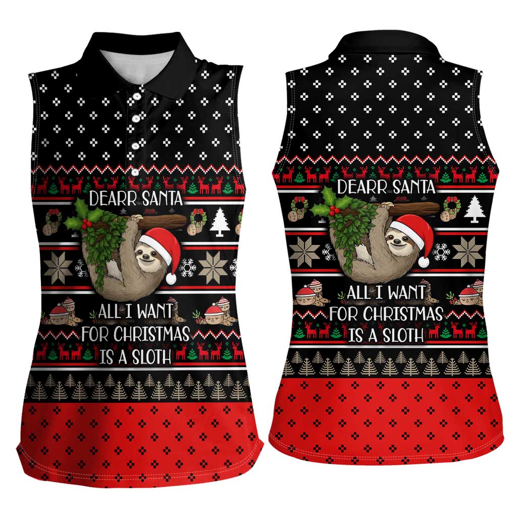 Sloth All I Want For Christmas Women Sleeveless Polo Shirt Xmas Holiday Patterns - Wonder Print Shop