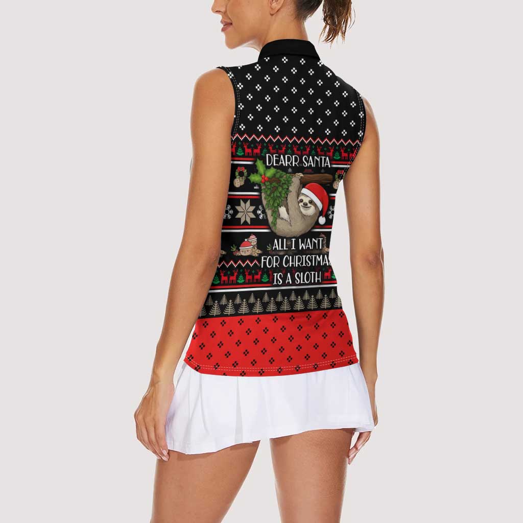 Sloth All I Want For Christmas Women Sleeveless Polo Shirt Xmas Holiday Patterns - Wonder Print Shop